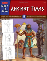 Learn To Draw: Ancient Times