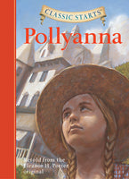 Classic Starts:Pollyanna