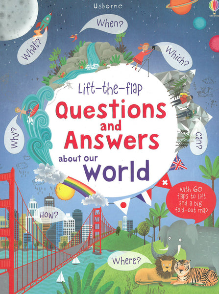 Lift-the-Flap Questions and Answers About Our World