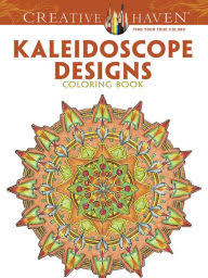 Kaleidoscope Designs Coloring Book