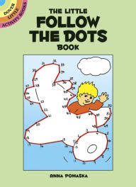 The Little Follow the Dots Book