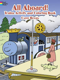 All Aboard! Trains Activity and Coloring Book