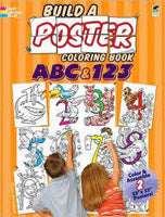 Build a Poster Coloring Book: ABC & 123