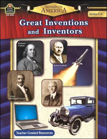 Spotlight on America: Great Inventions and Inventors