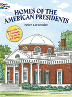 Homes of the American Presidents Coloring Book