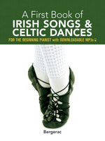 A First Book of Irish Songs & Celtic Dances