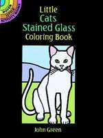 Little Cats Stained Glass Coloring Book (Mini Dover)