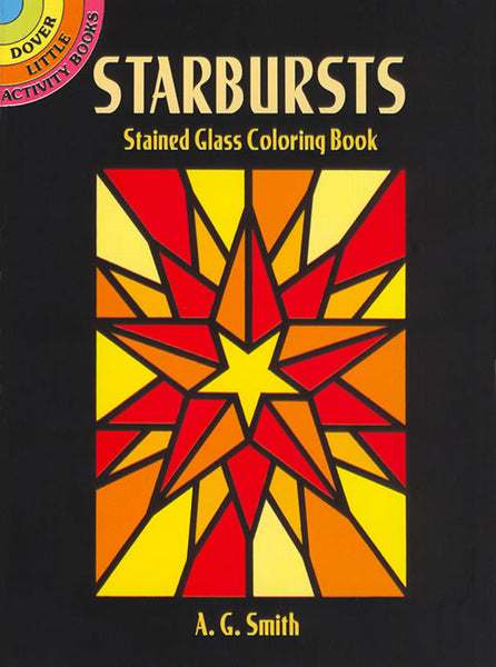 Starbursts Stained Glass Coloring Book (Mini Dover)