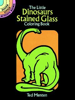 Little Dinosaurs Stained Glass Coloring Book (Mini Dover)