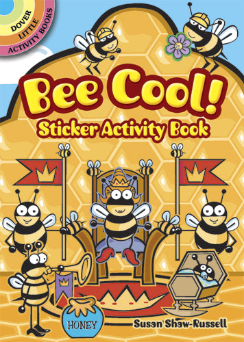 Bee Cool! Sticker Activity Book (Mini Dover)