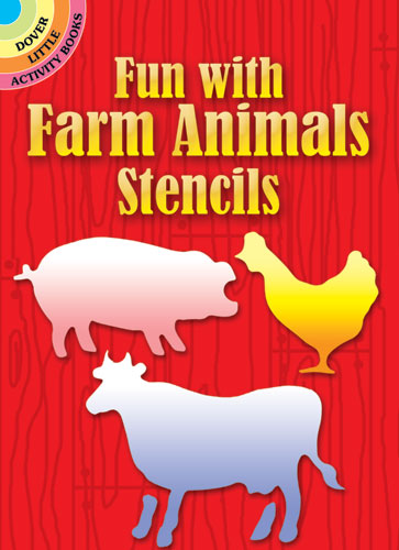 Fun With Farm Animals Stencils (Mini Dover)