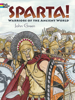 Sparta! Warriors of The Ancient World Coloring Book