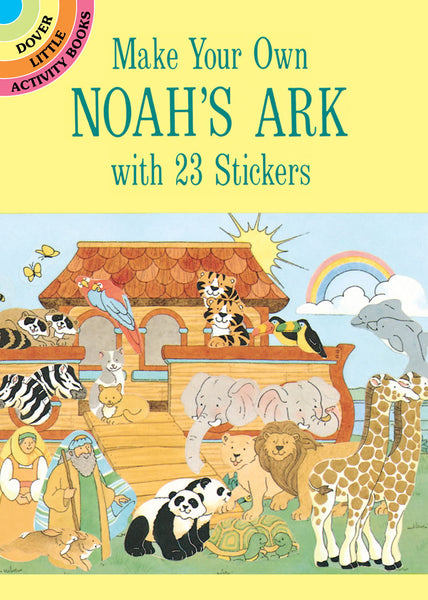 Make Your Own Noah's Ark (Mini Dover)