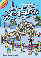A Day With The Dinosaurs Sticker Activity Book (Mini Dover)