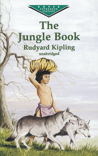 The Jungle Book (Dover Evergreen Classics)