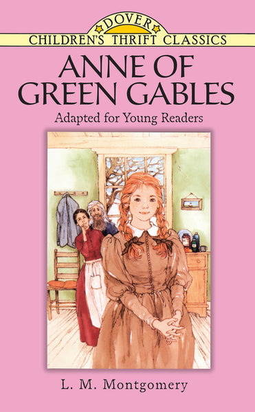Anne of Green Gables (Children's Thrift Classics)