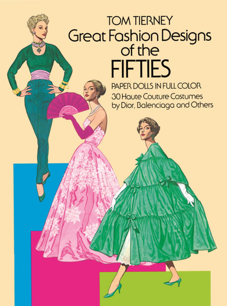 Great Fashion Designs of the Fifties