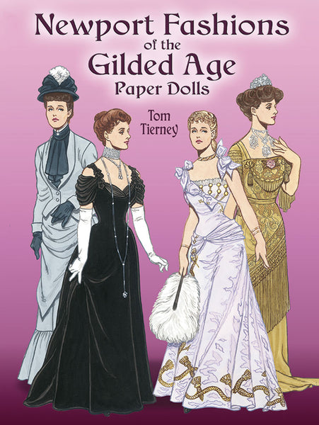 Newport Fashions of the Gilded Age Paper Dolls